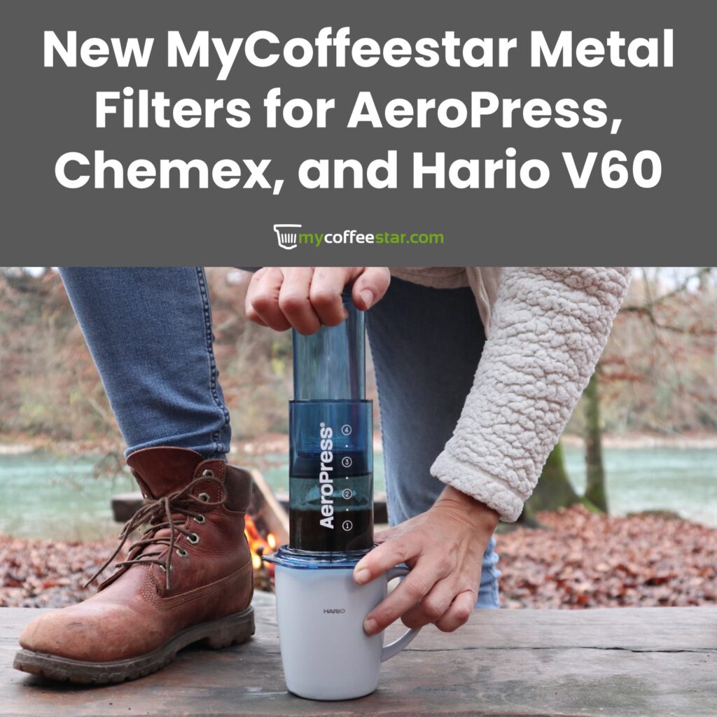AeroPress Hario V60 Chemex metal filter mycoffeestar